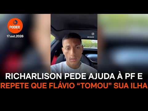 Richarlison aciona PF e reitera acusação de que senador tomou ilha em angra